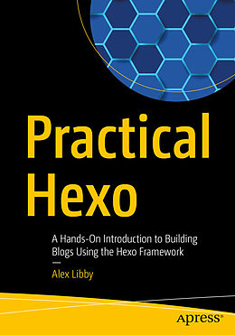 Kartonierter Einband Practical Hexo von Alex Libby