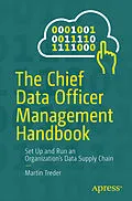 E-Book (pdf) The Chief Data Officer Management Handbook von Martin Treder