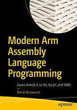 Couverture cartonnée Modern Arm Assembly Language Programming de Daniel Kusswurm