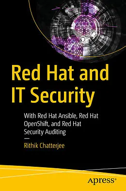 E-Book (pdf) Red Hat and IT Security von Rithik Chatterjee