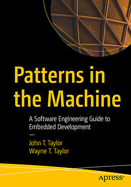 Couverture cartonnée Patterns in the Machine de Wayne T. Taylor, John T. Taylor