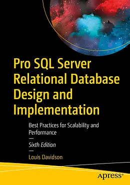 E-Book (pdf) Pro SQL Server Relational Database Design and Implementation von Louis Davidson