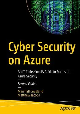 E-Book (pdf) Cyber Security on Azure von Marshall Copeland, Matthew Jacobs