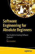 E-Book (pdf) Software Engineering for Absolute Beginners von Nico Loubser
