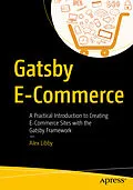E-Book (pdf) Gatsby E-Commerce von Alex Libby