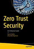 E-Book (pdf) Zero Trust Security von Jason Garbis, Jerry W. Chapman