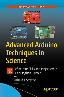 E-Book (pdf) Advanced Arduino Techniques in Science von Richard J. Smythe