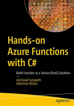 E-Book (pdf) Hands-on Azure Functions with C# von Ashirwad Satapathi, Abhishek Mishra