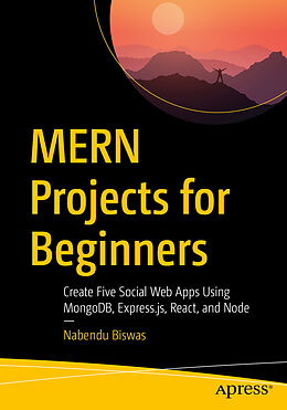 Couverture cartonnée MERN Projects for Beginners de Nabendu Biswas