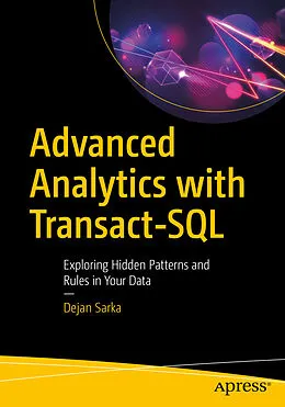 E-Book (pdf) Advanced Analytics with Transact-SQL von Dejan Sarka