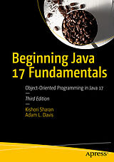 eBook (pdf) Beginning Java 17 Fundamentals de Kishori Sharan, Adam L. Davis