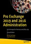 E-Book (pdf) Pro Exchange 2019 and 2016 Administration von Michel De Rooij, Jaap Wesselius