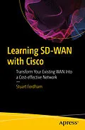 E-Book (pdf) Learning SD-WAN with Cisco von Stuart Fordham