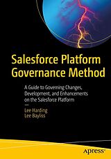 E-Book (pdf) Salesforce Platform Governance Method von Lee Harding, Lee Bayliss