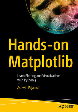 Couverture cartonnée Hands-on Matplotlib de Ashwin Pajankar