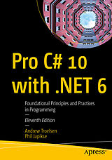 Couverture cartonnée Pro C# 10 with .NET 6 de Andrew Troelsen, Phil Japikse