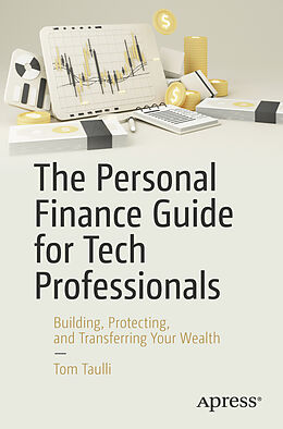 Couverture cartonnée The Personal Finance Guide for Tech Professionals de Tom Taulli