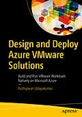 E-Book (pdf) Design and Deploy Azure VMware Solutions von Puthiyavan Udayakumar