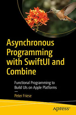 E-Book (pdf) Asynchronous Programming with SwiftUI and Combine von Peter Friese