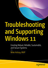 E-Book (pdf) Troubleshooting and Supporting Windows 11 von Mike Halsey
