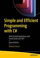 E-Book (pdf) Simple and Efficient Programming with C# von Vaskaran Sarcar