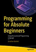 E-Book (pdf) Programming for Absolute Beginners von Jonathan Bartlett