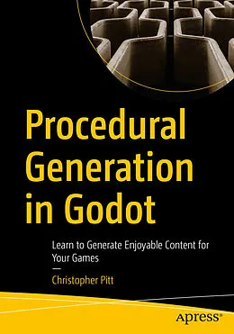 E-Book (pdf) Procedural Generation in Godot von Christopher Pitt