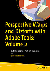 eBook (pdf) Perspective Warps and Distorts with Adobe Tools: Volume 2 de Jennifer Harder
