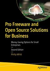 eBook (pdf) Pro Freeware and Open Source Solutions for Business de Phillip Whitt