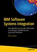 E-Book (pdf) IBM Software Systems Integration von Alan S. Bluck