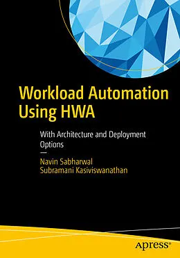 E-Book (pdf) Workload Automation Using HWA von Navin Sabharwal, Subramani Kasiviswanathan