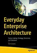 E-Book (pdf) Everyday Enterprise Architecture von Tom Graves