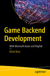 eBook (pdf) Game Backend Development de Balint Bors