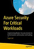 E-Book (pdf) Azure Security For Critical Workloads von Sagar Lad