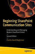 E-Book (pdf) Beginning SharePoint Communication Sites von Charles David Waghmare