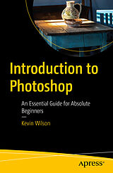 E-Book (pdf) Introduction to Photoshop von Kevin Wilson