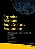 E-Book (pdf) Beginning Ethereum Smart Contracts Programming von Wei-Meng Lee