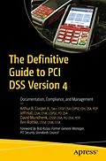 E-Book (pdf) The Definitive Guide to PCI DSS Version 4 von Arthur B. Cooper Jr., Jeff Hall, David Mundhenk