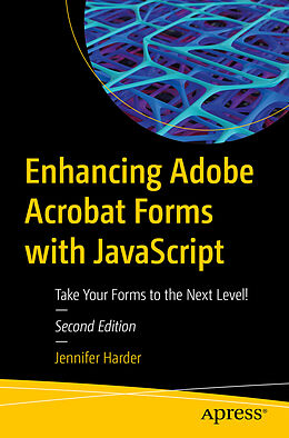 Couverture cartonnée Enhancing Adobe Acrobat Forms with JavaScript de Jennifer Harder