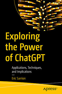 eBook (pdf) Exploring the Power of ChatGPT de Eric Sarrion