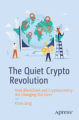 E-Book (pdf) The Quiet Crypto Revolution von Klaas Jung