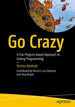 E-Book (pdf) Go Crazy von Nicolas Modrzyk