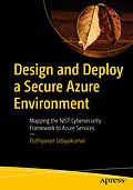 E-Book (pdf) Design and Deploy a Secure Azure Environment von Puthiyavan Udayakumar