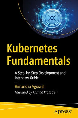 E-Book (pdf) Kubernetes Fundamentals von Himanshu Agrawal