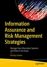 eBook (pdf) Information Assurance and Risk Management Strategies de Bradley Fowler