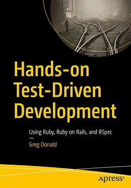 E-Book (pdf) Hands-on Test-Driven Development von Greg Donald