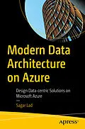 E-Book (pdf) Modern Data Architecture on Azure von Sagar Lad