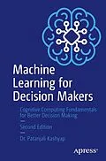 E-Book (pdf) Machine Learning for Decision Makers von Patanjali Kashyap