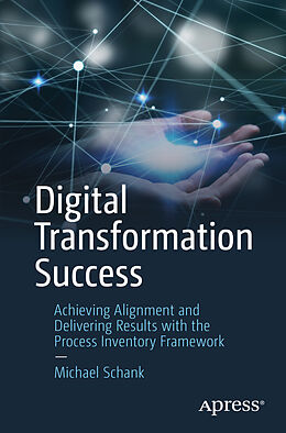 Couverture cartonnée Digital Transformation Success de Michael Schank