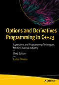 E-Book (pdf) Options and Derivatives Programming in C++23 von Carlos Oliveira